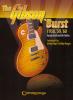 Gibson Guitar Book, The Gibson Burst,